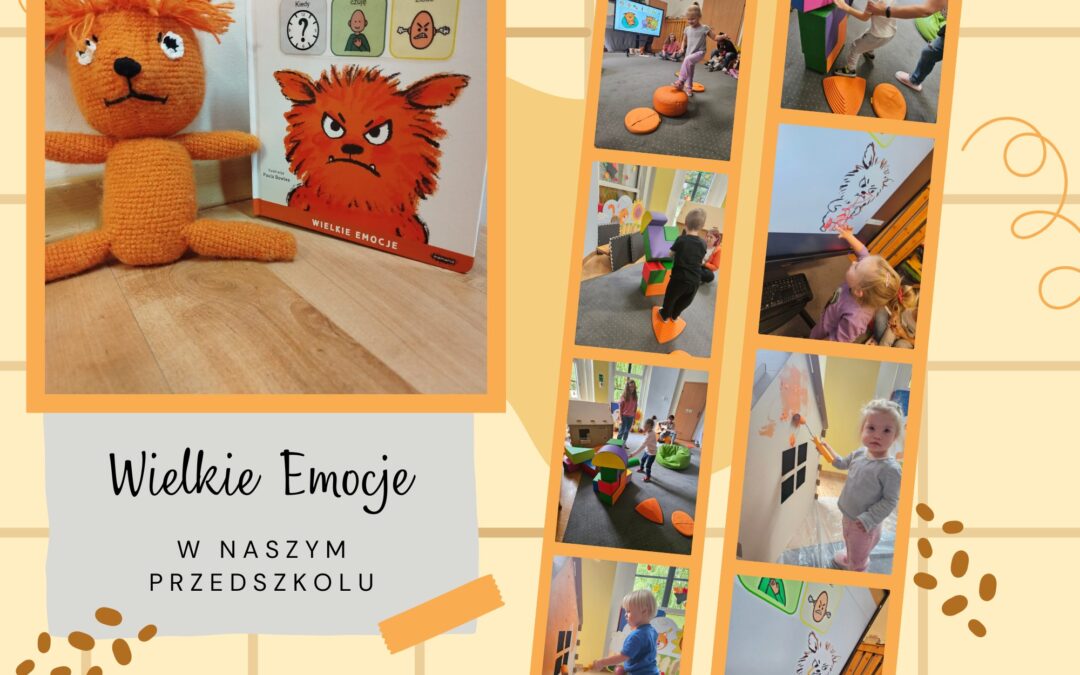 Wielkie Emocje w naszym przedszkolu